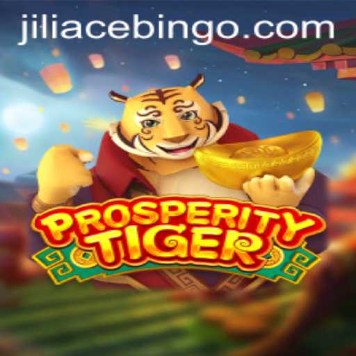 The Enchanting World of ProsperityTiger: Discover Jiliace's Newest Adventure
